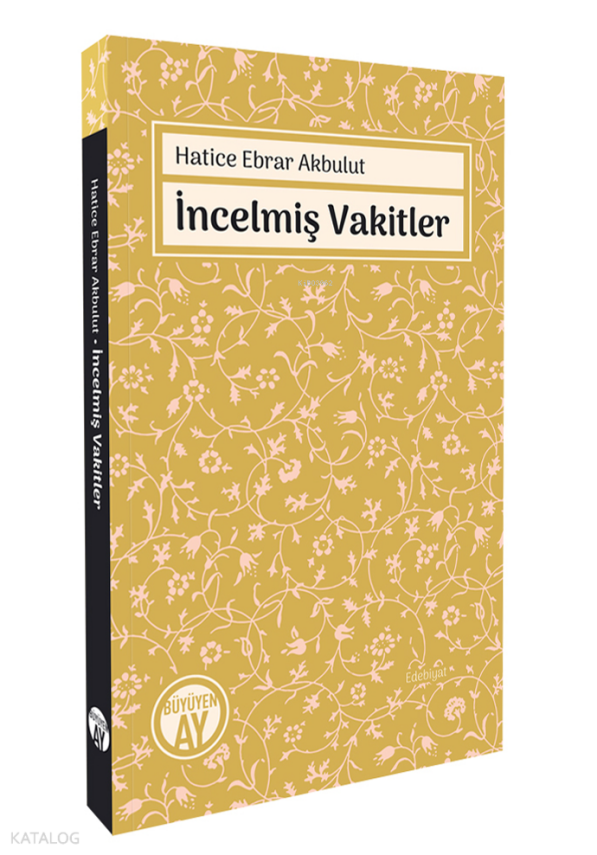 İncelmiş Vakitler - 2