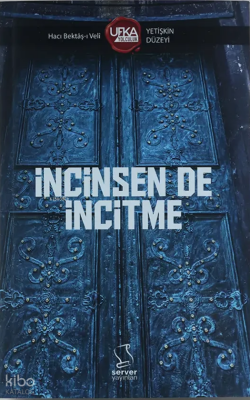 İncinsende İnciltme - Yetişkin - Ufka Yolculuk - 2