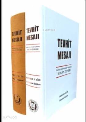İndirildiği Dönemin Işığında Kuran Tefsiri (Tevhit Mesajı) - 2