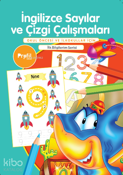 İngilizce Sayılar ve Çizgi ÇalışmalarıOkul Öncesi ve İlkokullar İçin - 1