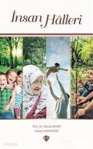 İnsan Halleri - 1