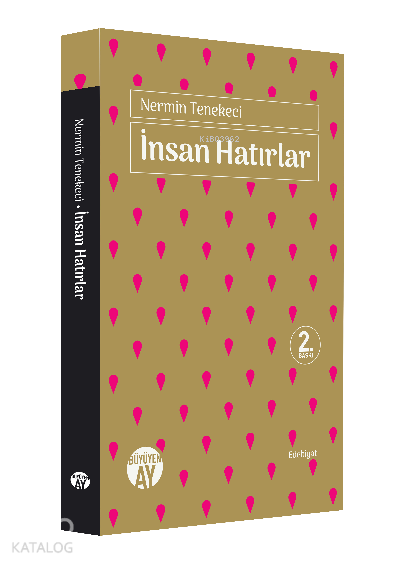 İnsan Hatırlar - 2