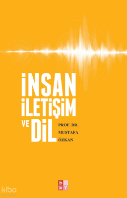 İnsan İletişim ve Dil - 1