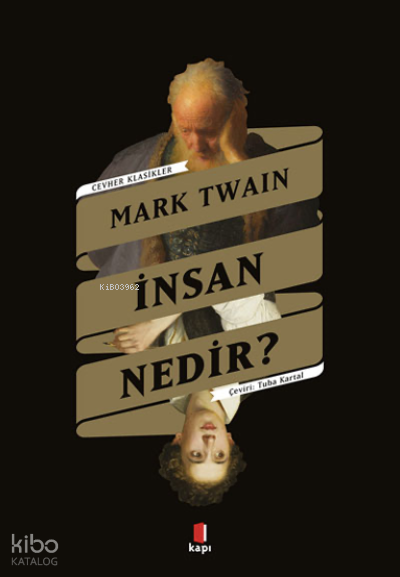 İnsan Nedir? - 1