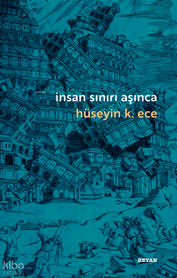 İnsan Sınırı Aşınca - 1