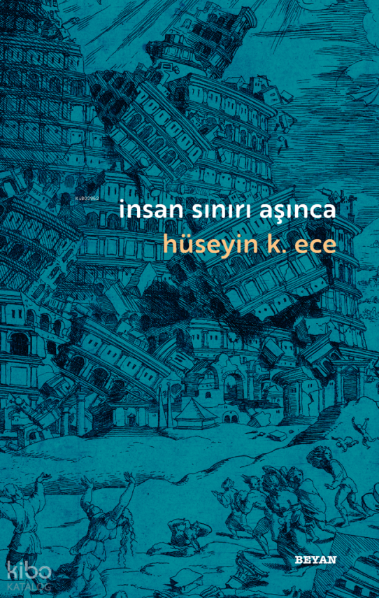 İnsan Sınırı Aşınca - 1
