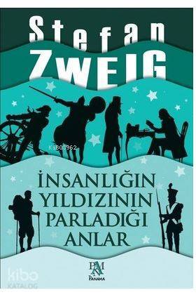 İnsanlığın Yıldızının Parladığı Anlar - 4