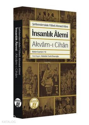 İnsanlık Alemi Akvam-ı Cihan - Bütün Eserleri 10 - 1