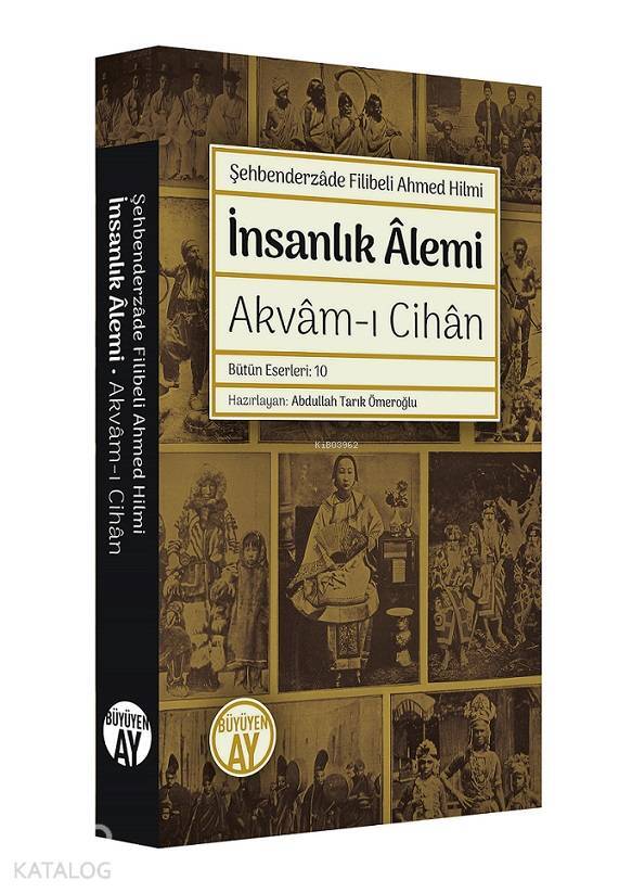 İnsanlık Alemi Akvam-ı Cihan - Bütün Eserleri 10 - 1