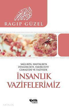 İnsanlık Vazifelerimiz - 2