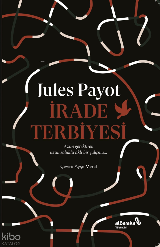 İrade Terbiyesi - 1