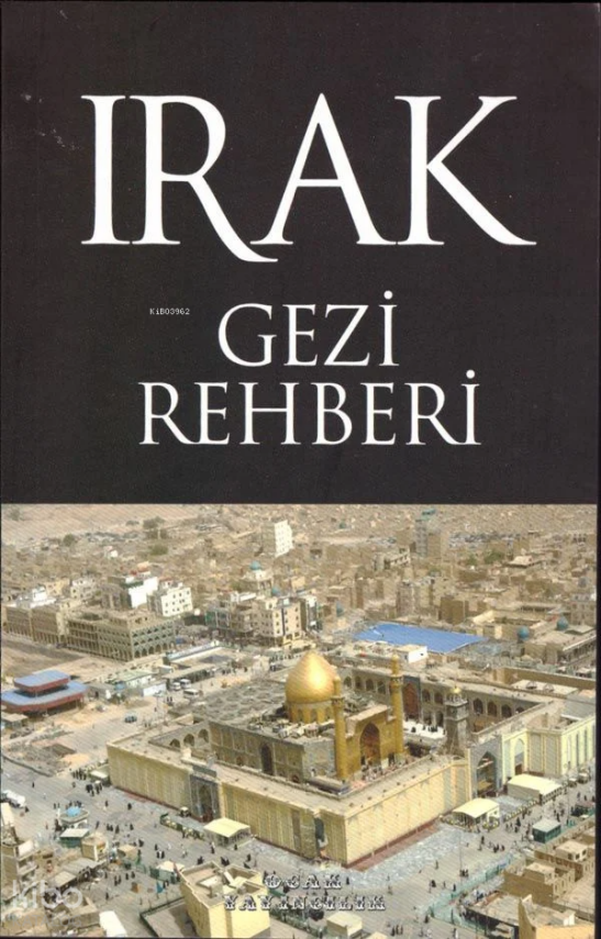 Irak Gezi Rehberi - 1