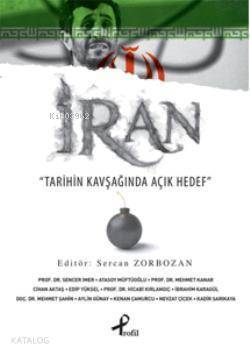 İran Tarihin Kavşağında Açık Hedef - Profil Yayıncılık (1)