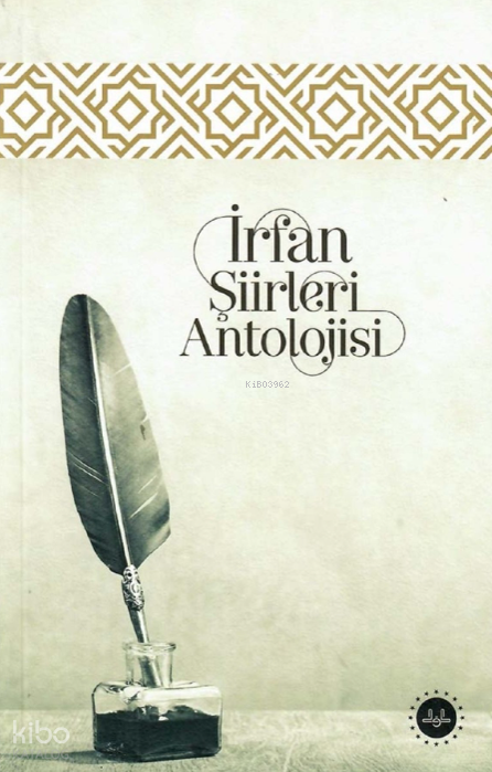 İrfan Şiirleri Antolojisi - 2