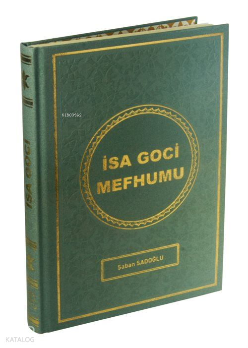 İsa Goci Mefhumu (Kırk Manalı Kelime Kelime Tercüme) - 1