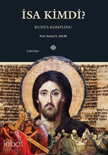 İsa Kimdi? Kudüs Komplosu - 1