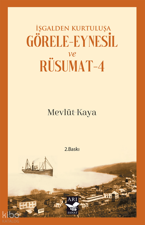 İşgalden Kurtuluşa Görele-Eynesil ve Rüsumat-4 - 2