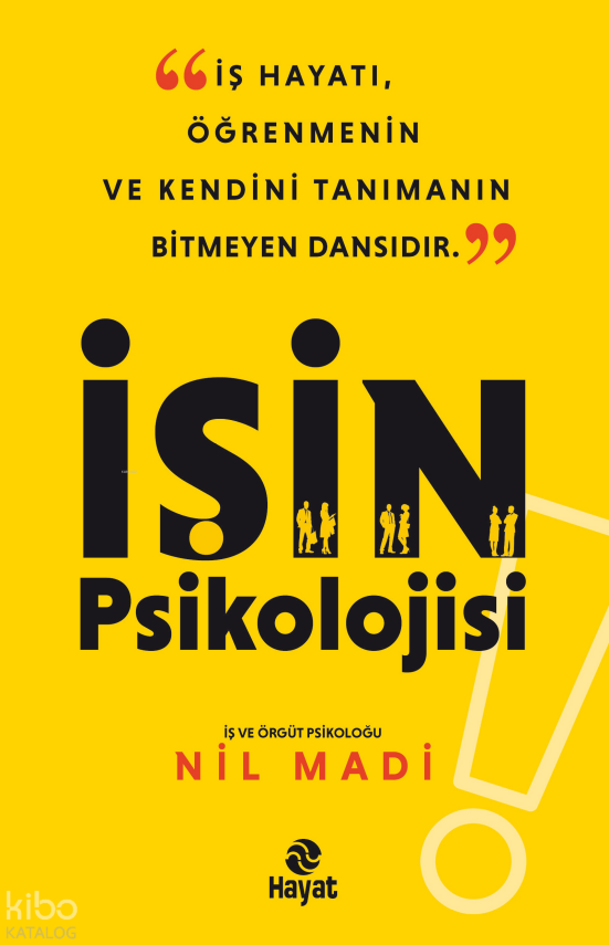 İşin Psikolojisi - 2