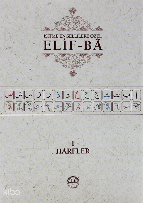 İşitme Engellilere Özel Elif BaI - Harfler - 2
