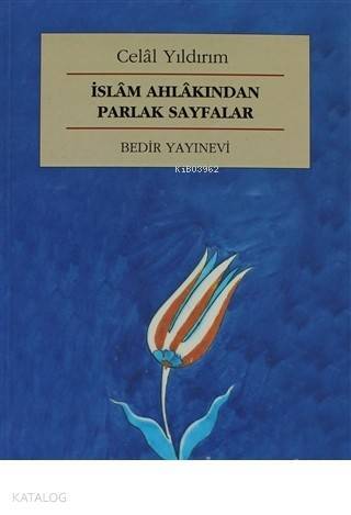 İslam Ahlakından Parlak Sayfalar - 2