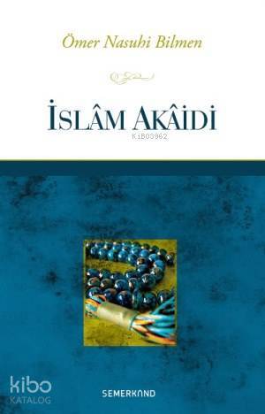 İslam Akaidi - 1