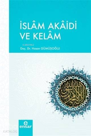 İslam Akaidi ve Kelam - 2