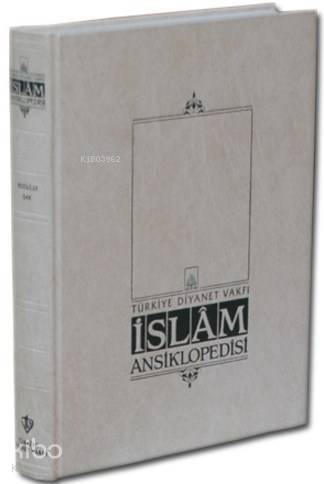 İslam Ansiklopedisi 2. Cilt (Ahlak-Amari) - 1