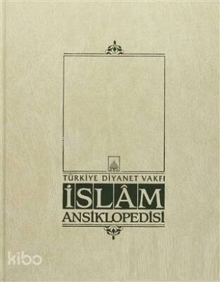 İslam Ansiklopedisi Cilt 12 Eys Fukhül-Hadis - 1