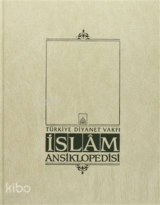 İslam Ansiklopedisi Cilt 12 Eys Fukhül-Hadis - 1