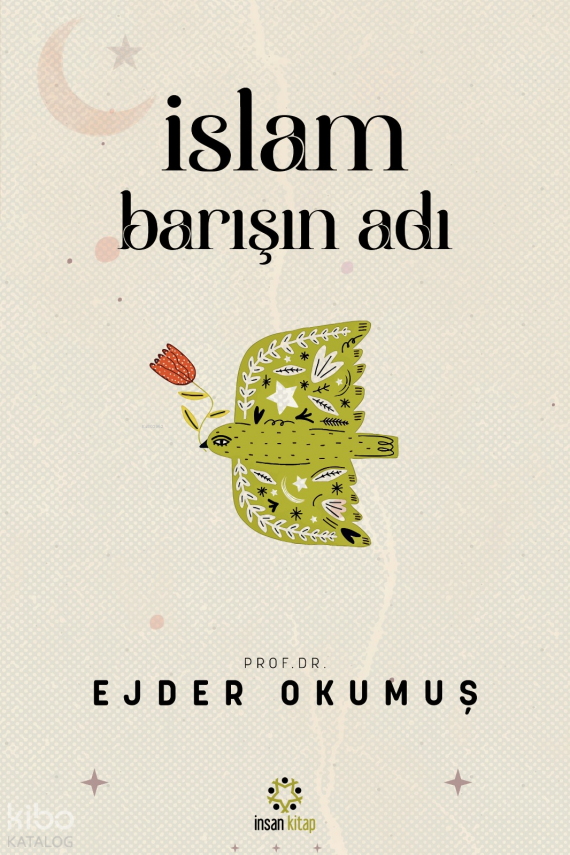 İslam Barışın Adı - 1