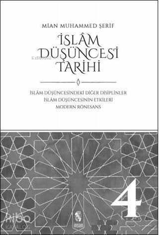 İslam Düşüncesi Tarihi 4 İslam Düşüncesindeki Diğer Disiplinler İslam Düşüncesinin Etkileri Modern Rönesans - 1