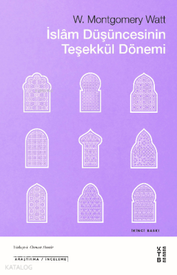İslam Düşüncesinin Teşekkül Dönemi - 1
