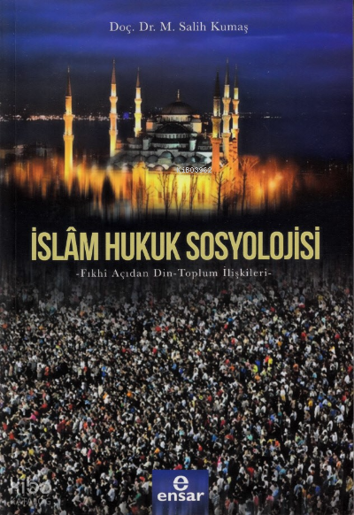 İslam Hukuk Sosyolojisi - 2