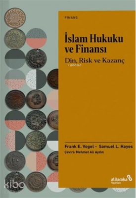 İslam Hukuku ve FinansıDin, Risk Ve Kazanç - Albaraka Yayınları