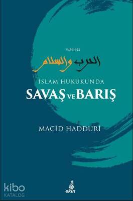 İslam Hukukunda Savaş ve Barış - 1