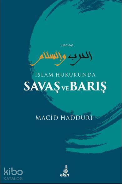 İslam Hukukunda Savaş ve Barış - 2