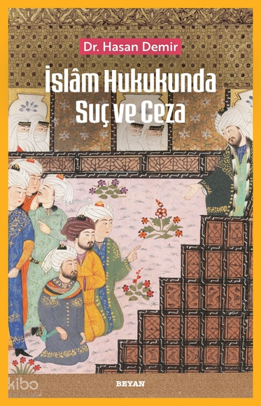 İslam Hukukunda Suç ve Ceza - 1
