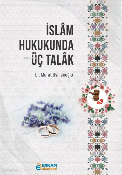 İslam Hukukunda Üç Talak - 1