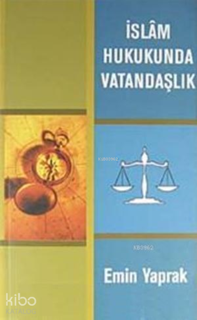 İslam Hukukunda Vatandaşlık - 2