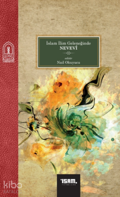 İslam İlim Geleneğinde Nevevî - 2