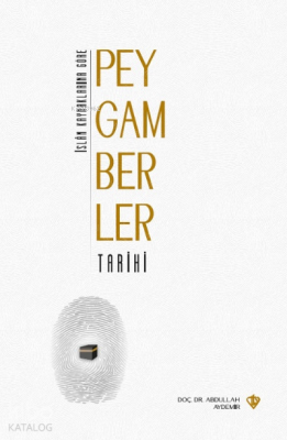 İslam Kaynaklarına Göre Peygamberler Tarihi - Türkiye Diyanet Vakfı Yayınları (1)