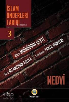 İslam Önderleri Tarihi 3 - Kayıhan Yayınları