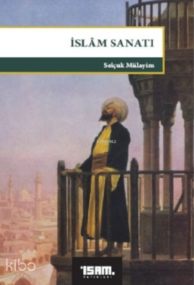 İslam Sanatı - 2