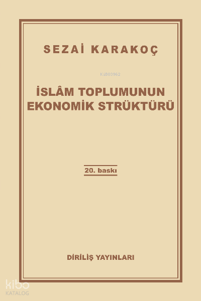 İslam Toplumunun Ekonomik Strüktürü - 2