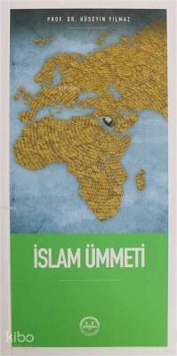 İslam Ümmeti - 2