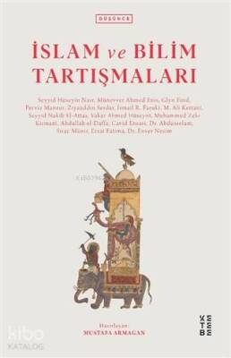 İslam ve Bilim Tartışmaları - Ketebe Yayınları (1)