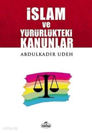 İslam ve Yürürlükteki Kanunlar - 2