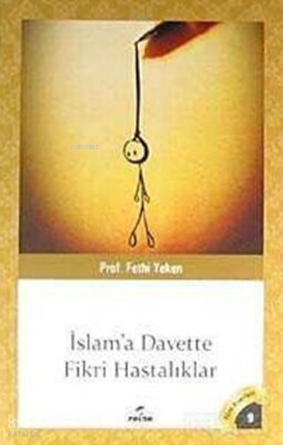İslama Davette Fikri Hastalıklar - 2