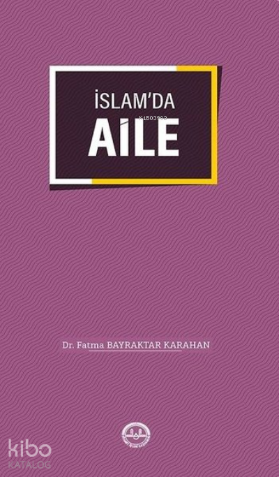 İslamda Aile - 1