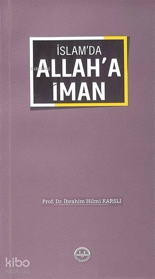 İslamda Allaha İman - 1